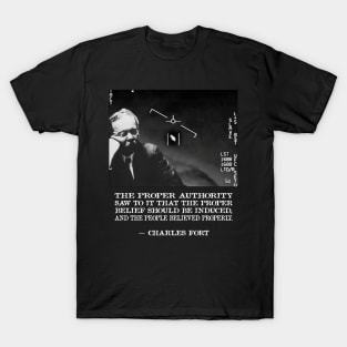 The People Believed Properly T-Shirt